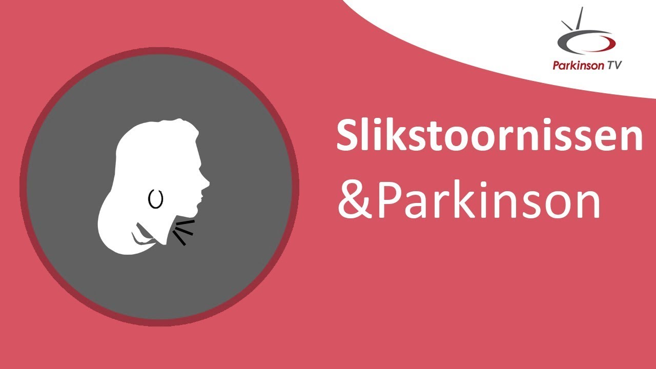 Slikstoornissen & Parkinson – ParkinsonTV