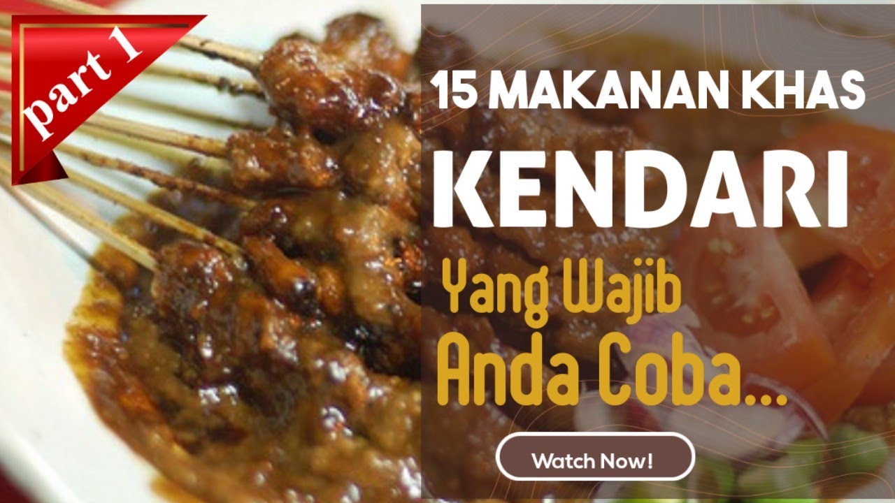 WAJIB ANDA COBA!!! inilah makanan Khas Sultra yang Sangat Terkenal NIKMAT PART 1