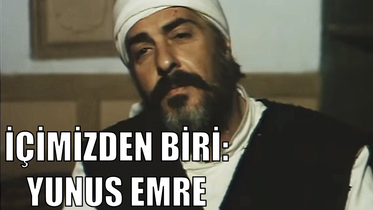 İçimizden Biri: Yunus Emre - Türk Filmi