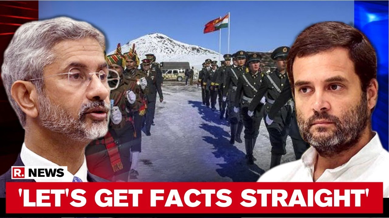 EAM S. Jaishankar Hits Out At Rahul Gandhi Over 'Unarmed' Soldiers Tweet In Galwan