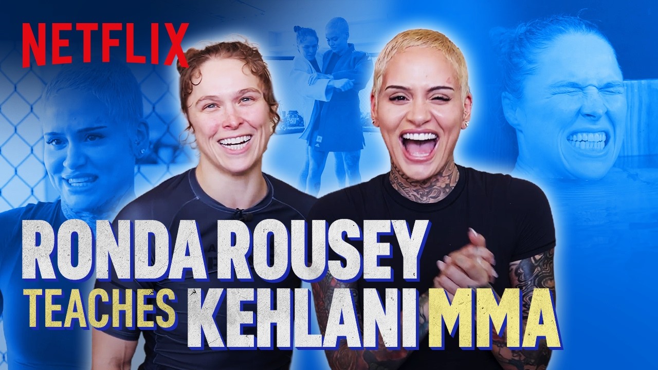 Kehlani Gets 'Folded' By MMA Legend Ronda Rousey | Rousey vs. Carano | Netflix