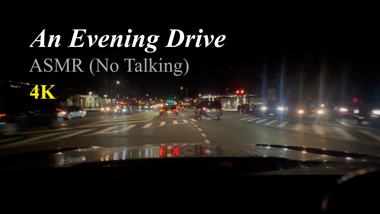 An Evening Drive, ASMR (No Talking) 4K