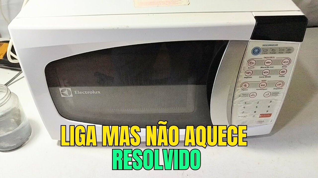 Microondas Electrolux  Liga mas não aquece - RESOLVIDO