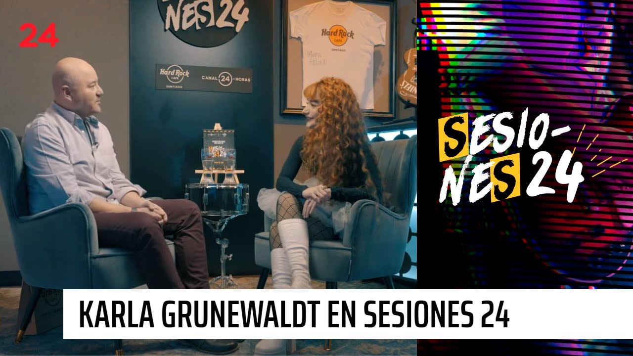 Sesiones 24: Karla Grunewaldt  | 24 Horas TVN Chile