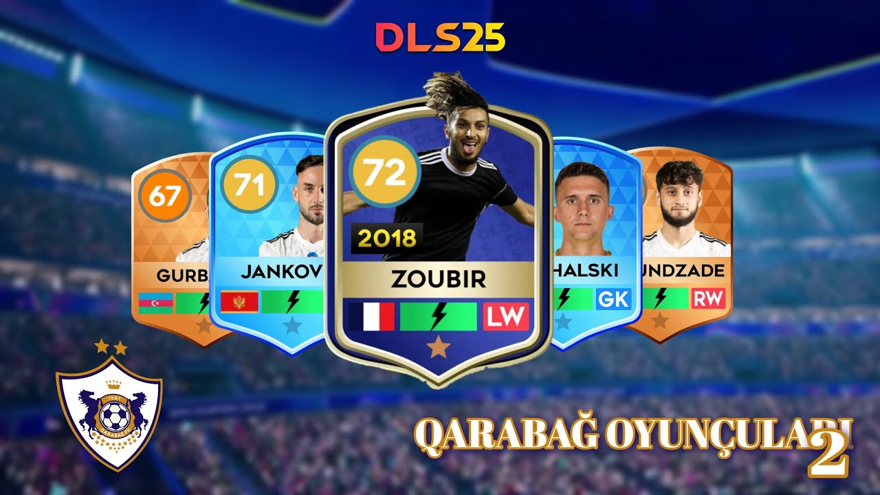 DLS 25 - Qarabağ FK Oyunçuları Kartları - 2.Versiya (Çempion İkon Kartlarla 🇦🇿-da İLK!) 