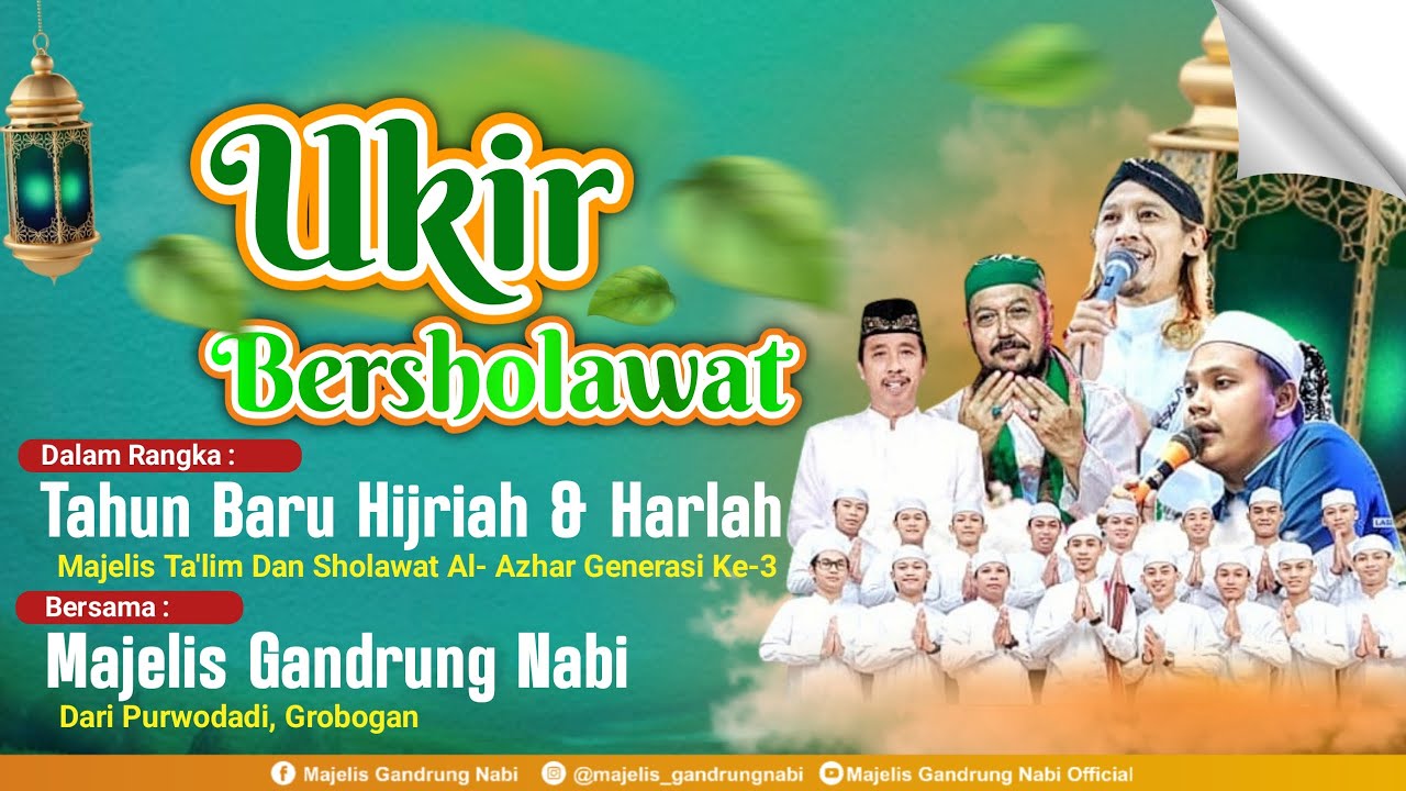🔴🔵[LIVE] UKIR BERSHOLAWAT BERSAMA MAJELIS GANDRUNG NABI