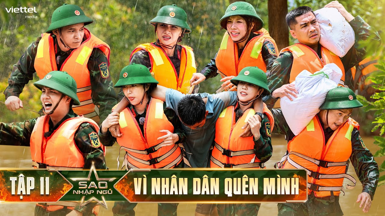 SAO NHẬP NGŨ 2025 TẬP 11 l V&Igrave; NH&Acirc;N D&Acirc;N QU&Ecirc;N M&Igrave;NH l PewPew, Duy Kh&aacute;nh, B&igrave;nh An nỗ lực CỨU HỘ, CỨU NẠN