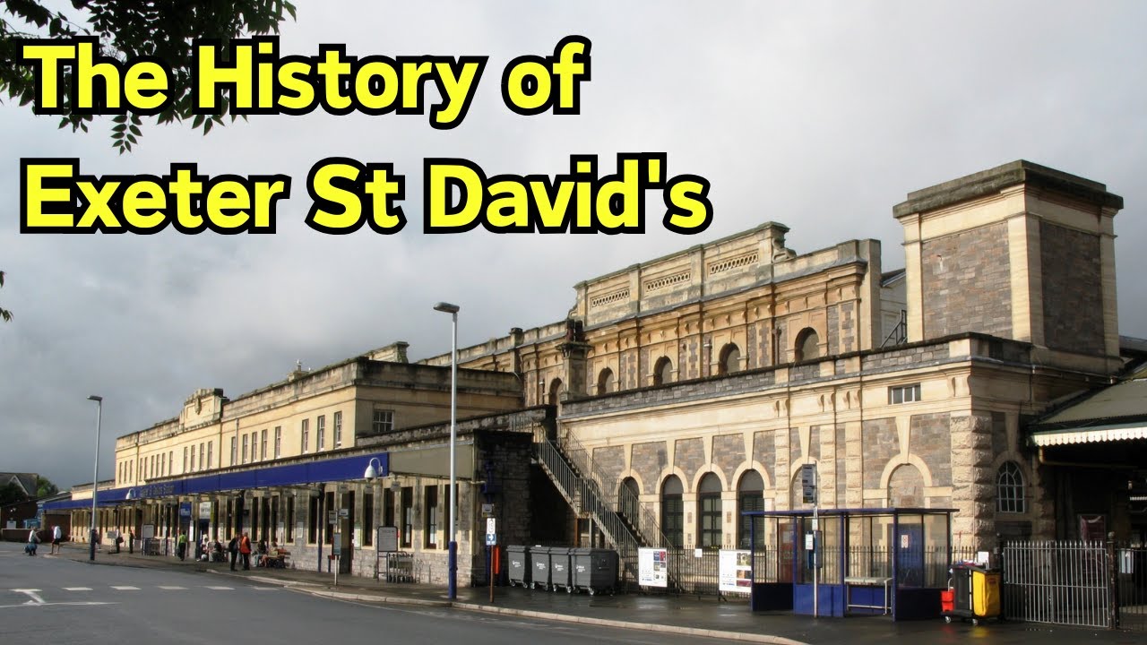 The History of Exeter St David's Station: A Journey Through Time #exeter #stations #railways #fyp
