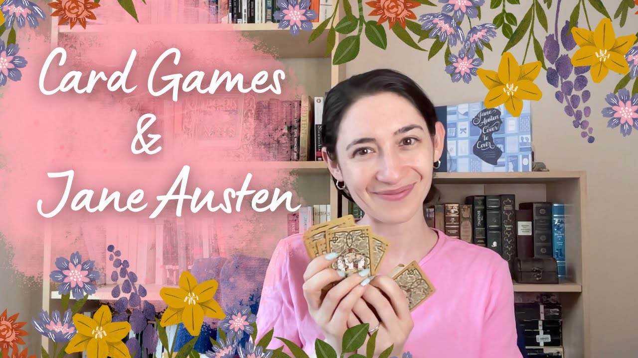 Card Games & Jane Austen (And Attempting to Play Cribbage) | Jane Austen July 2022