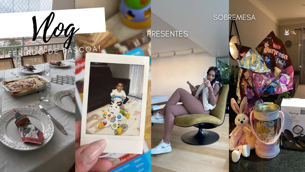 FERIADO DE PÁSCOA, NINI NA COZINHA, ROLE DE BEBE E UNBOXING DE PRESENTE PARA A LILI!
