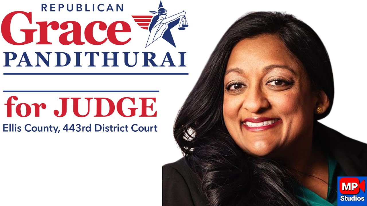 Ellis County Republican Primary - Grace Pandithurai for 443rd District Court Judge