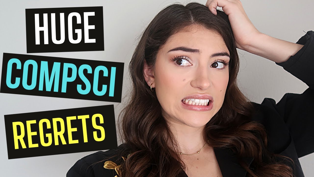 COMPUTER SCIENCE STUDENT MISTAKES | My Regrets as a Computer Science Student