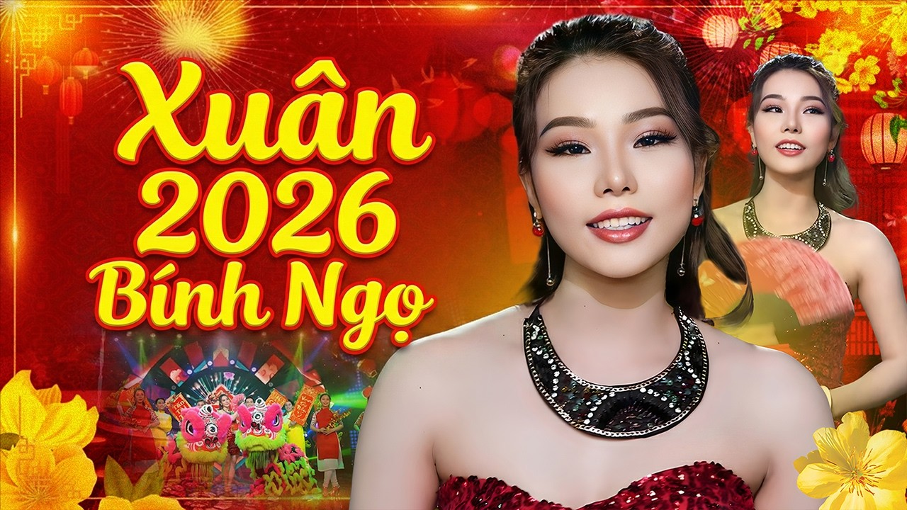 NHẠC XUÂN MÙNG 2 TẾT - Nhạc Xuân BÍNH NGỌ 2026 🔥 Mở Lộc Mở Tài Đầu Năm