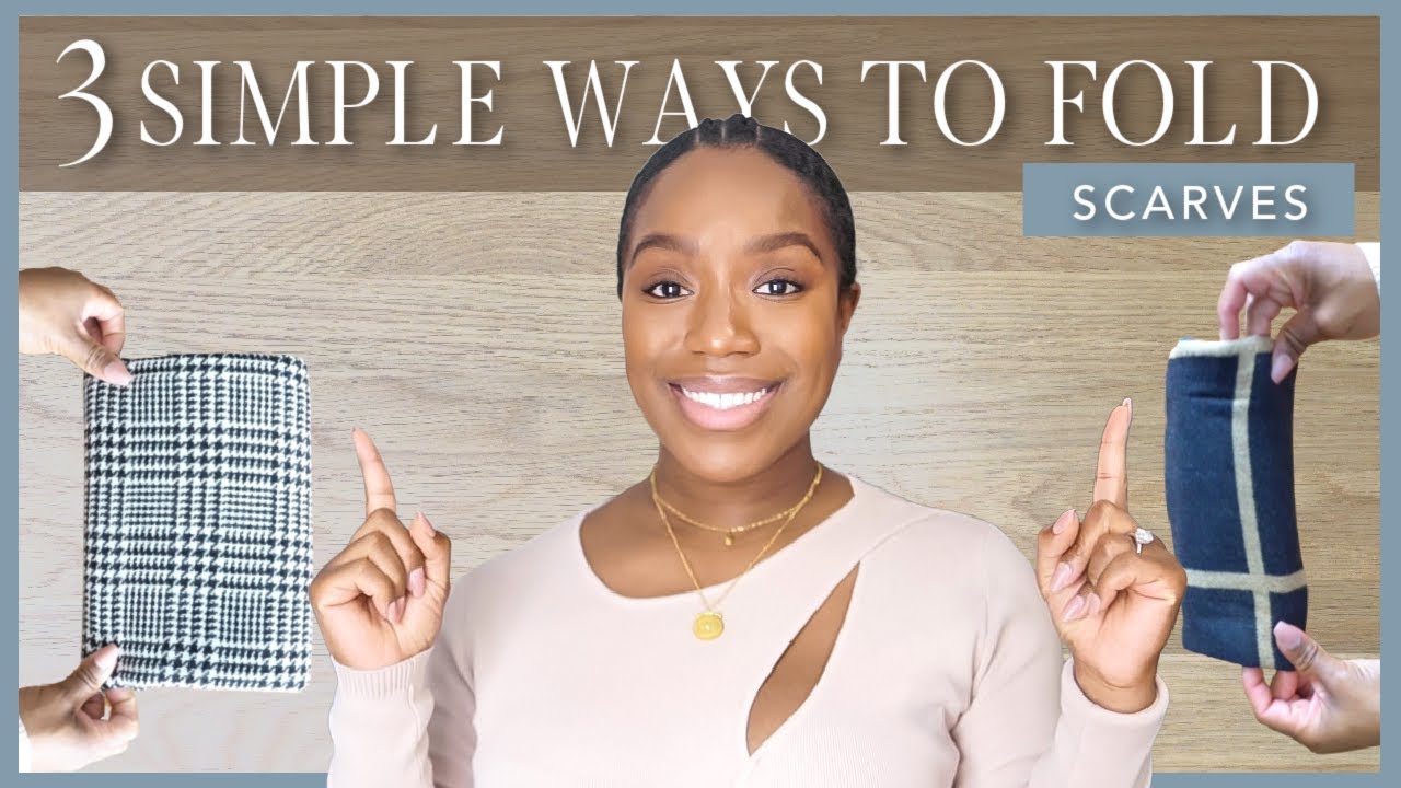 3 Simple ways to Fold Scarves | Judi the Organizer
