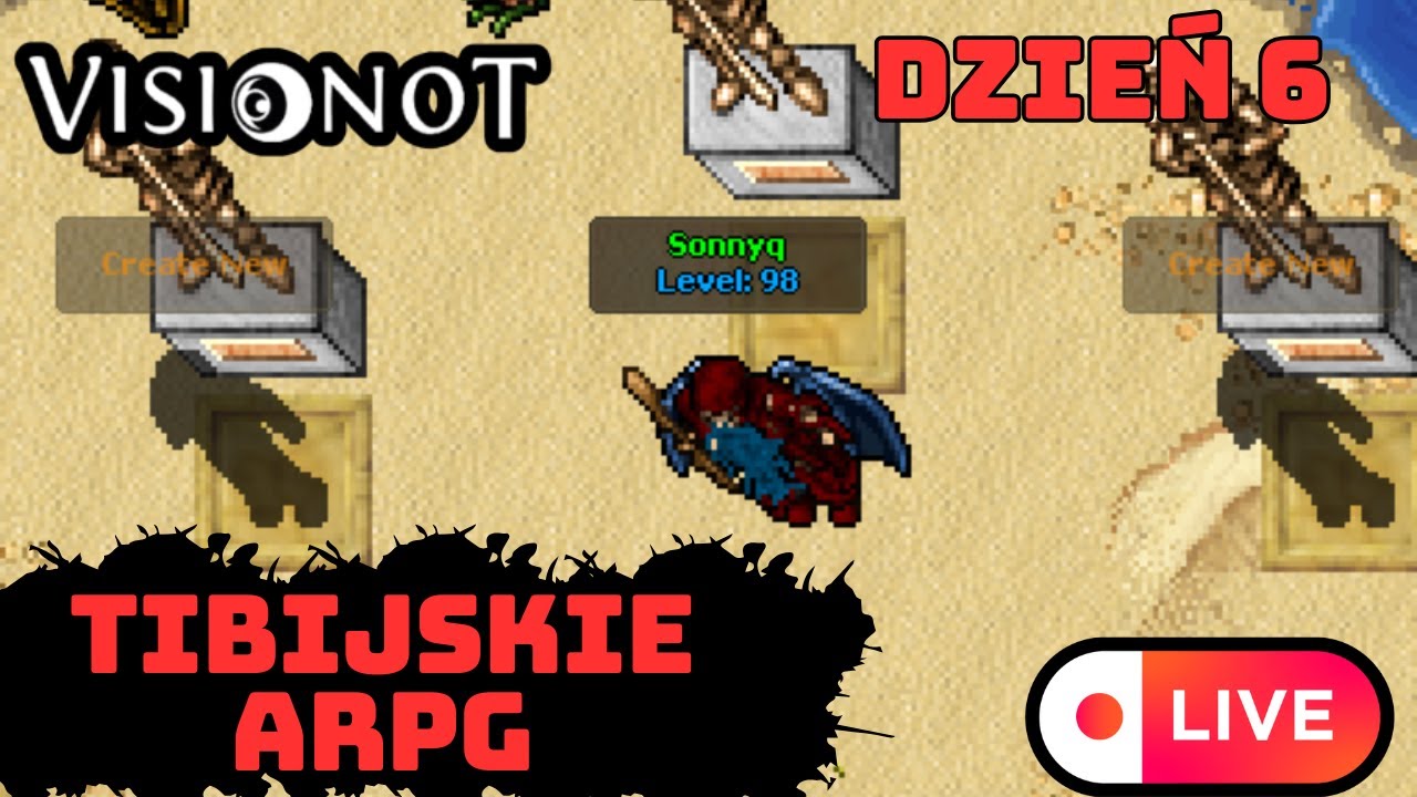 ARPG w tibijskim świecie - Dzień 6 VisionOT.online - Tibia Custom OTS