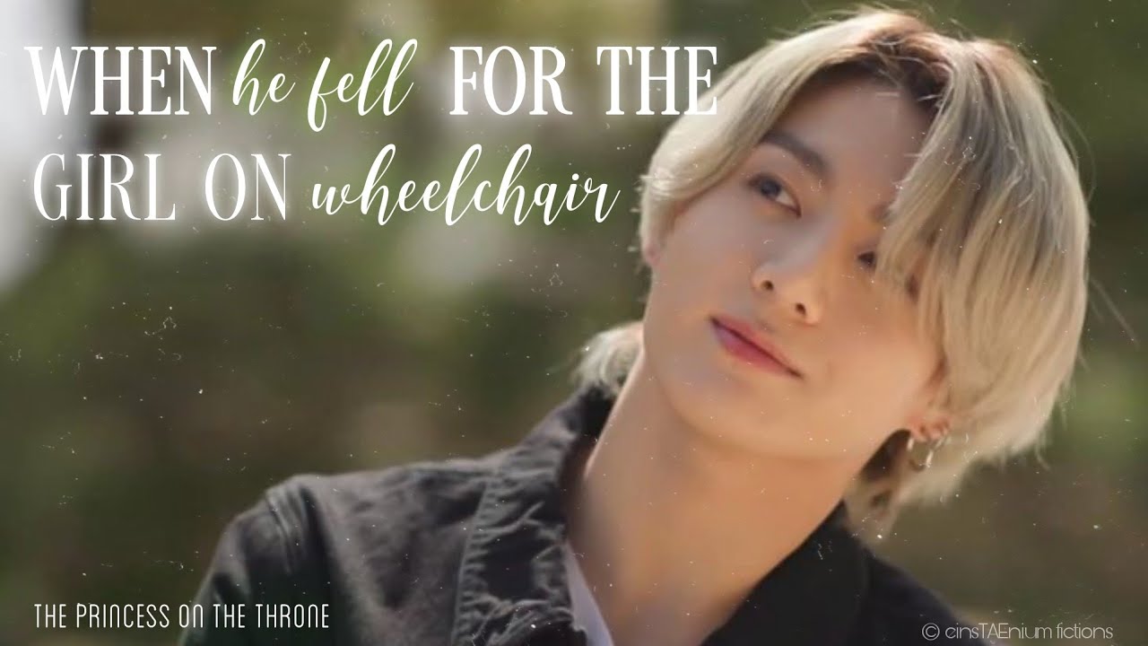When he fell for the girl on a wheelchair || °3k&4k special° Jungkook oneshot