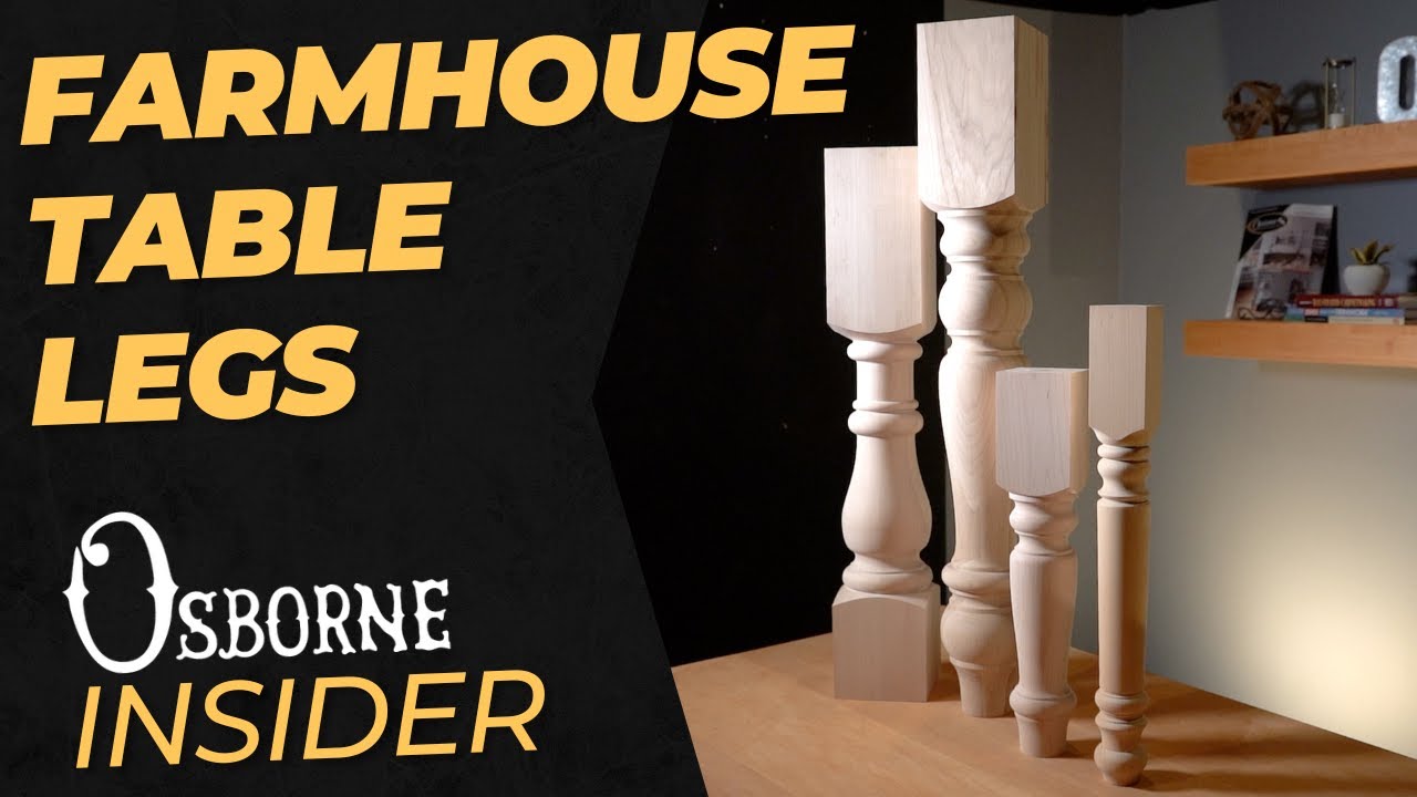 4 Farmhouse Table Legs to Enhance Your Space! - Osborne Insider