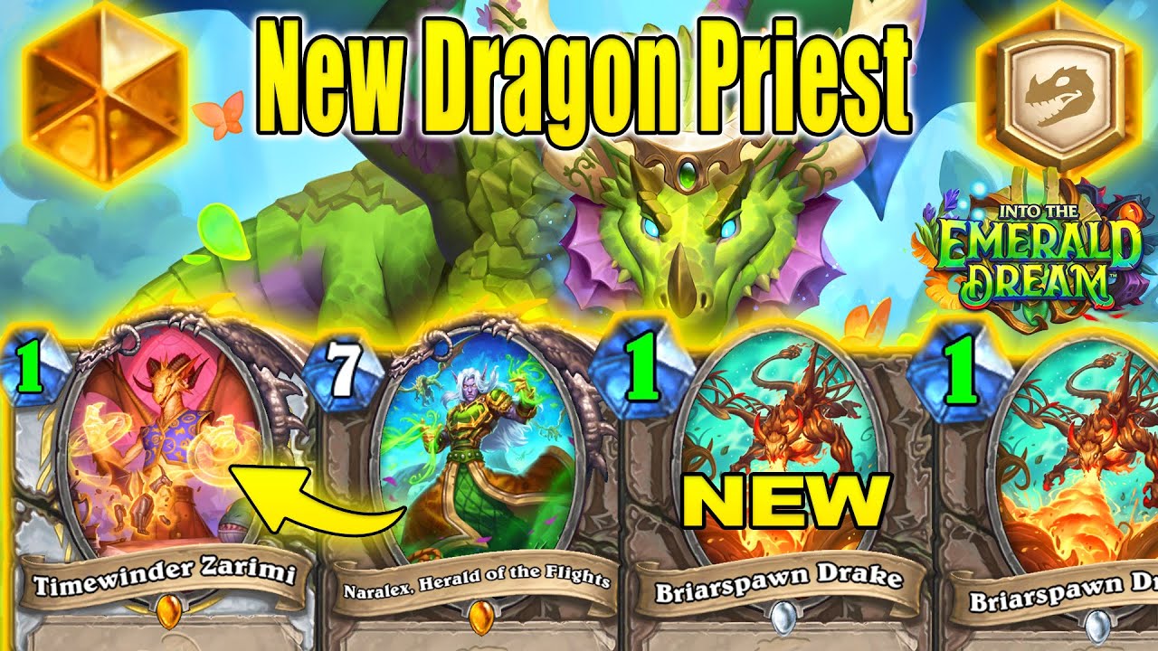 NEW Broken Dragon Priest Deck is SO Overpowered To Climb Legend Into the Emerald Dream | Hearthstone