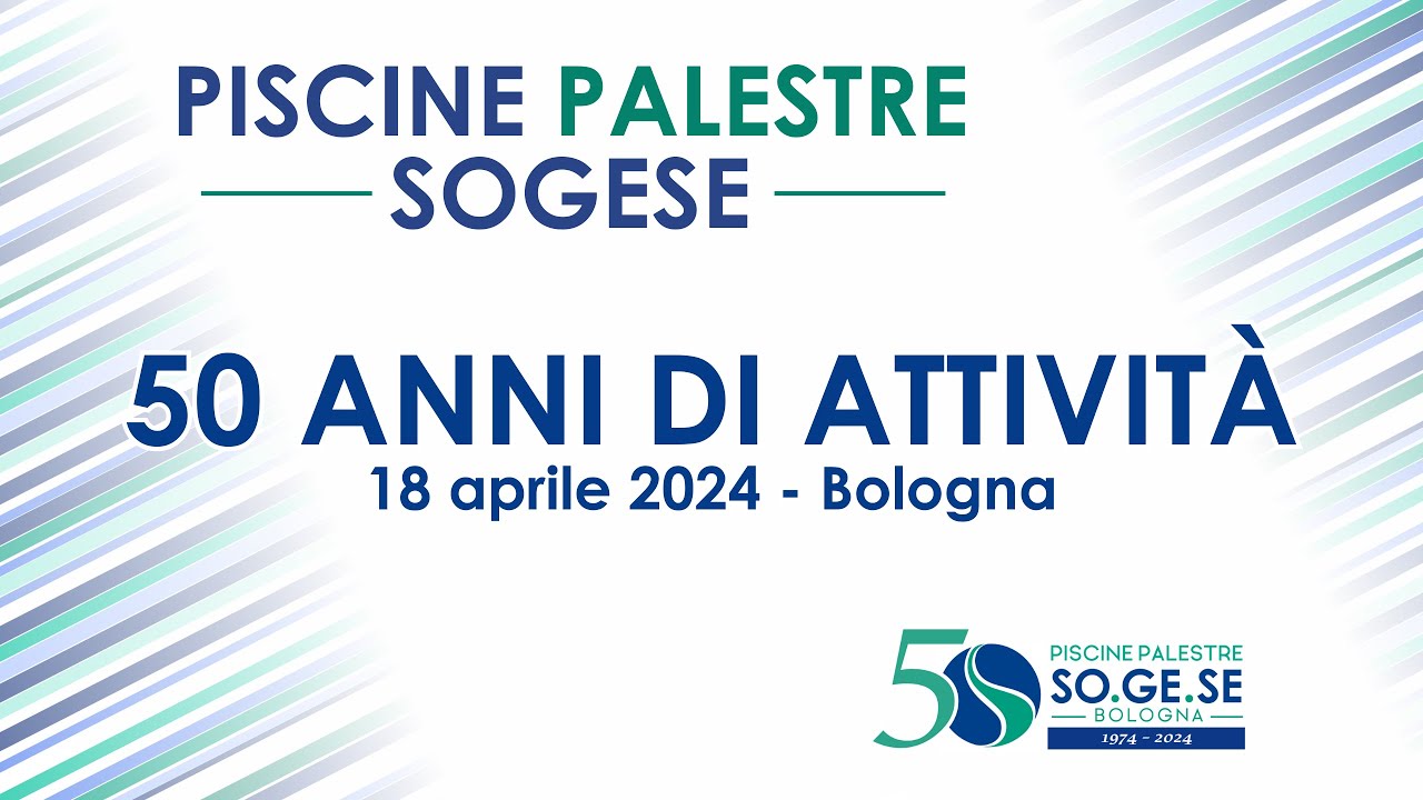Le Radici e Le Ali - Sogese SCSD - 50 anni di attività [Sala Borsa 18 aprile 2024]