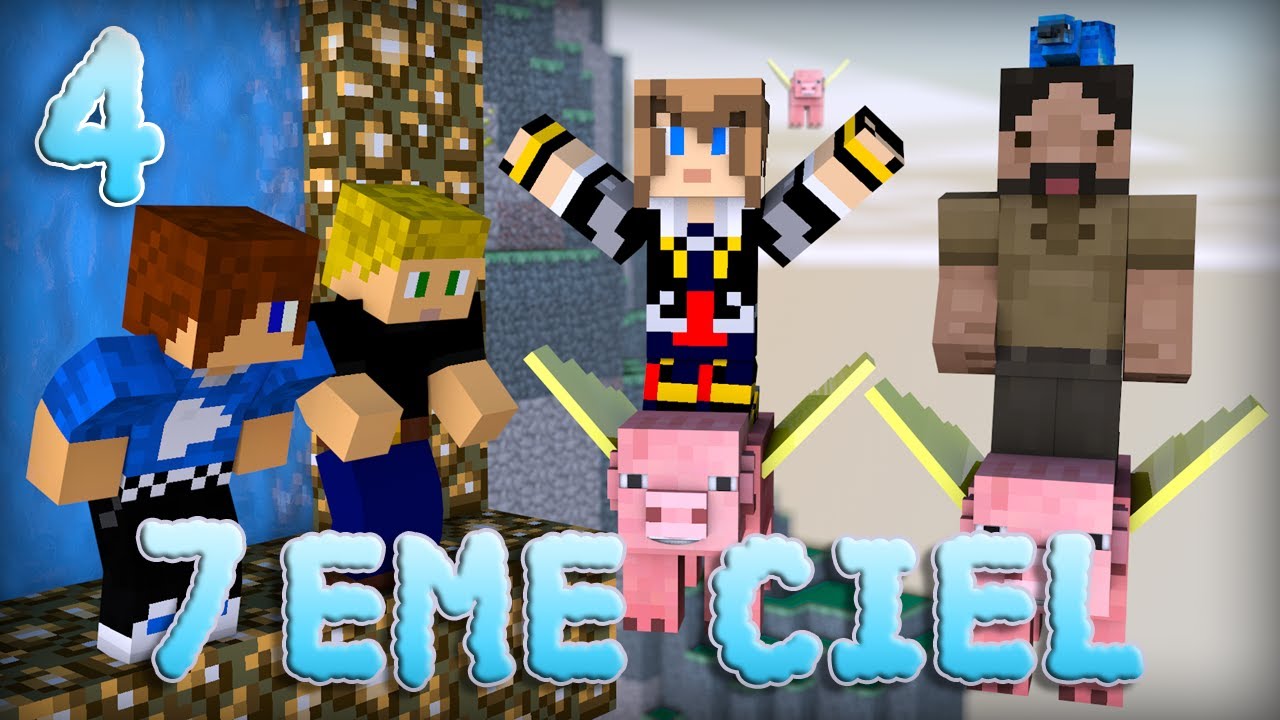 Minecraft : 7ème Ciel | Episode 4