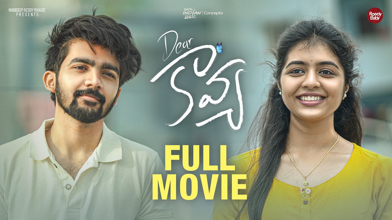 Dear Kavya | Season 1 | Telugu Full Movie | South Indian Logic