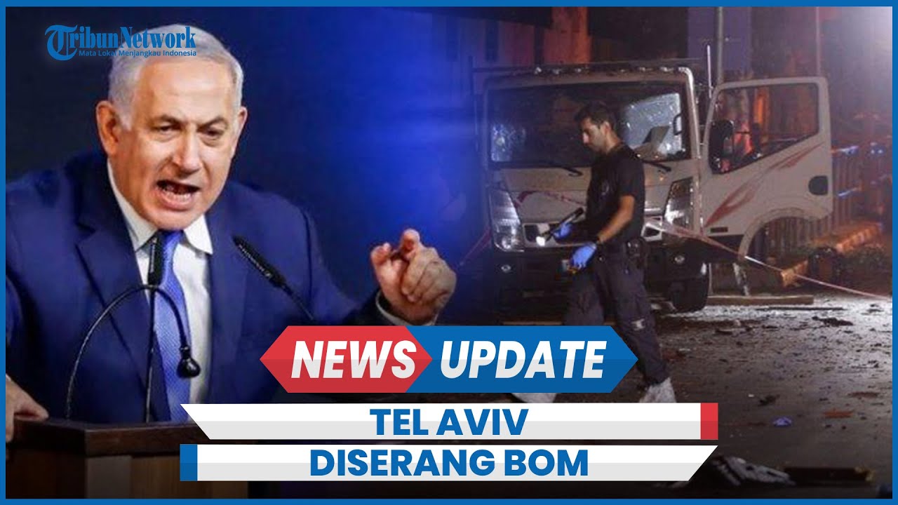 Di Tengah Desakan Penggulingan Netanyahu Tel Aviv Diserang Bom, 1 Tewas