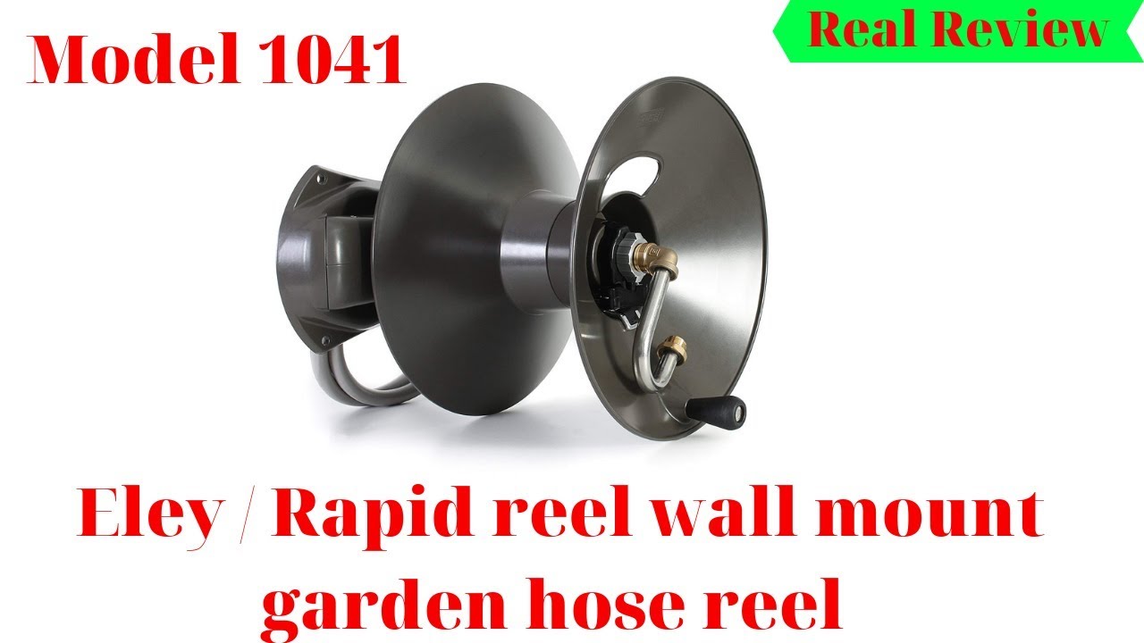 Eley/Rapid reel wall mount garden hose reel model 1041 Review