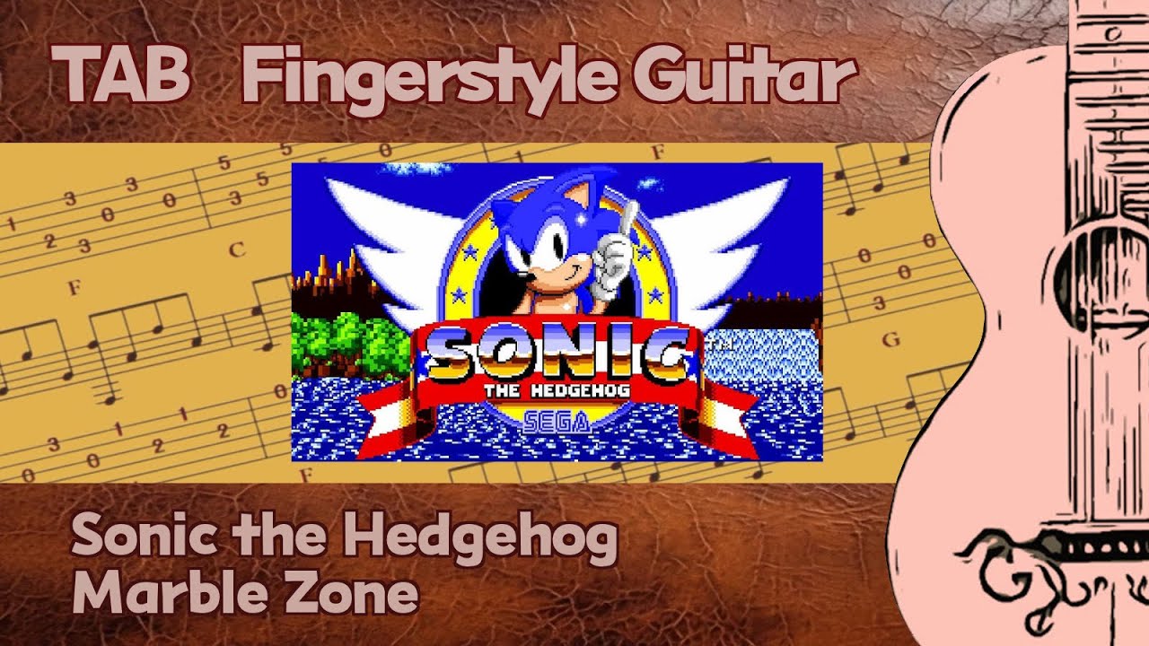 【TAB】Sonic the Hedgehog - Marble Zone(Fingerstyle Guitar Tabs)
