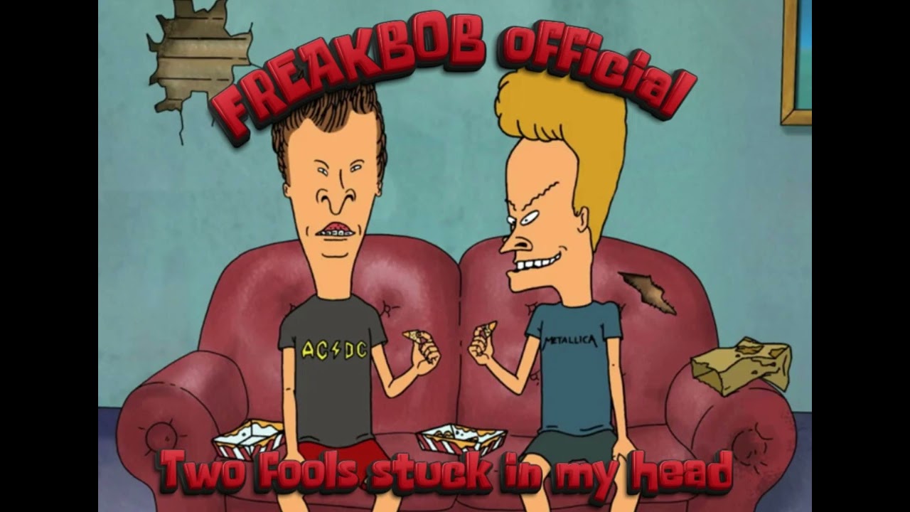 FREAKBOB official-  Two Fools stuck in my head 