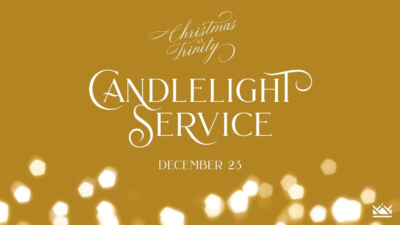 Candlelight Service at Trinity