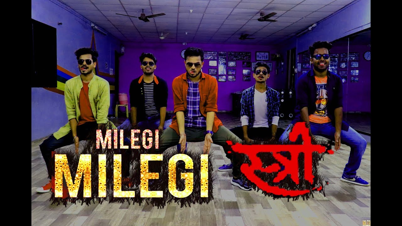 Milegi Milegi Video | Stree | Shraddha Kapoor | Rajkumar Rao | Bollywood Dance