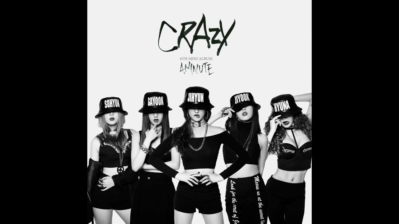 4Minute - Crazy (Instrumental)