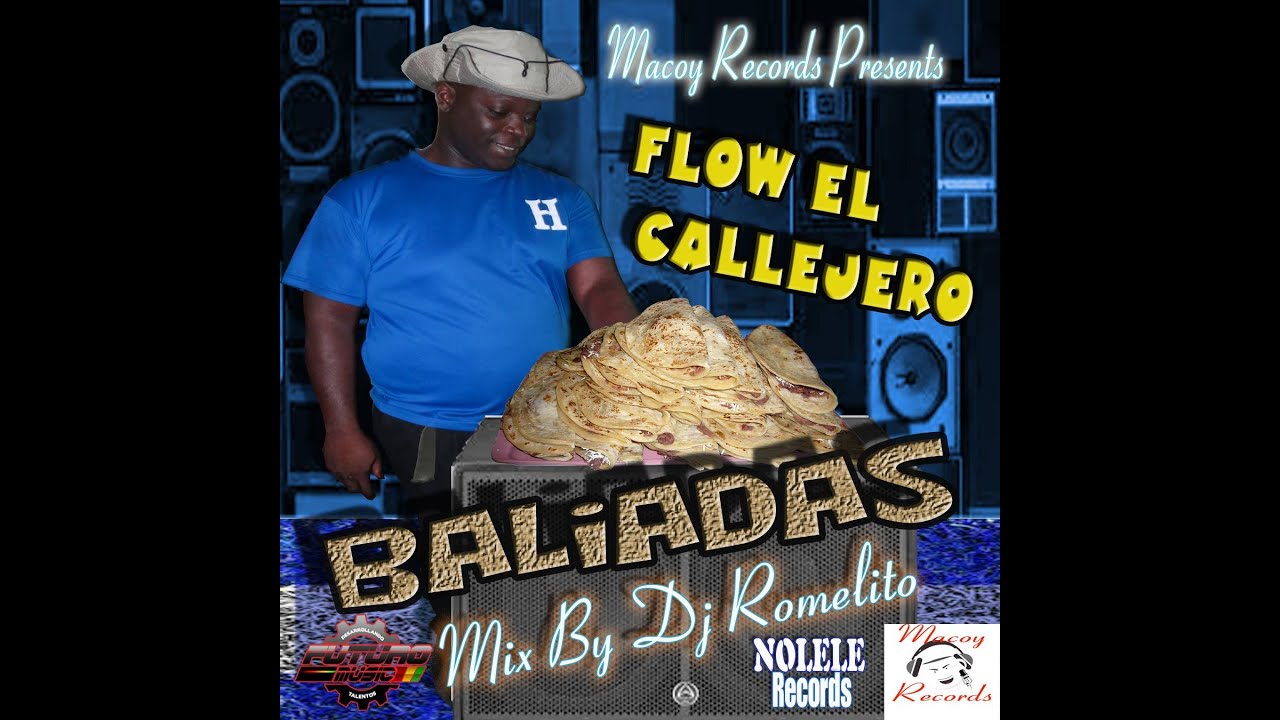 Las Baleadas Flow el Callejero