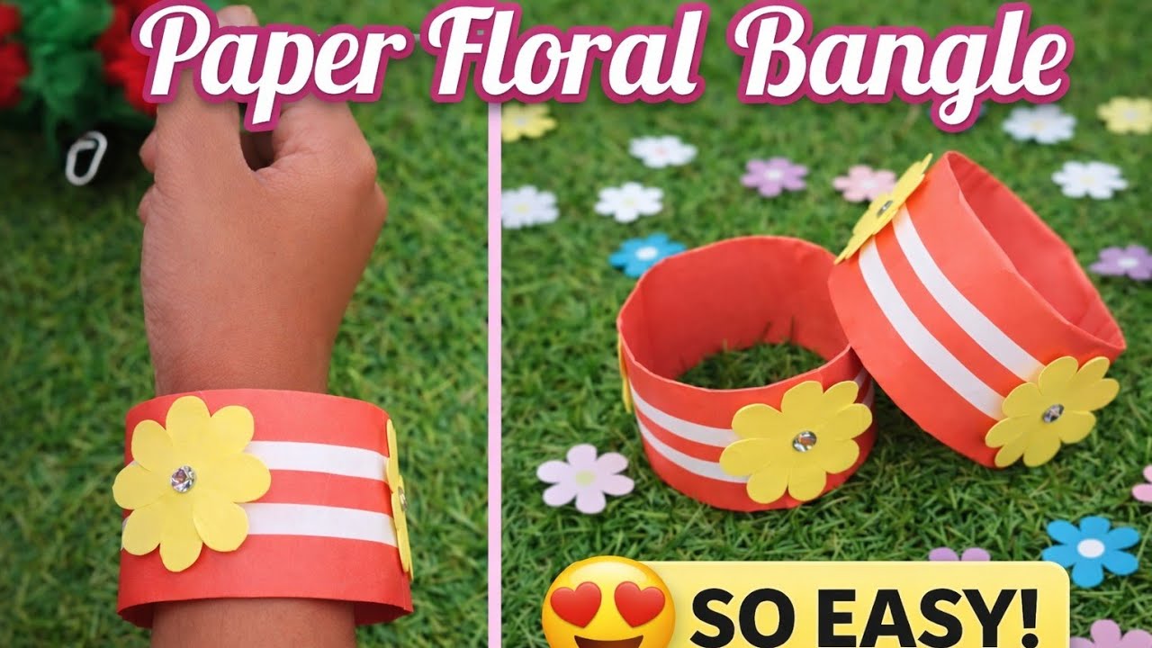 Easy Paper Floral Bangle Making at Home 🌸 | DIY Paper Jewellery Craft
