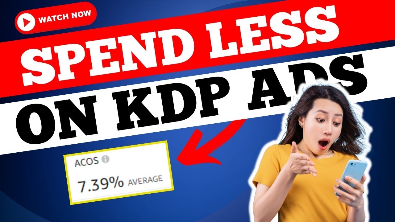 REVAMPED COURSE: Low Cost KDP Ads Secret for Beginners #amazonkdp