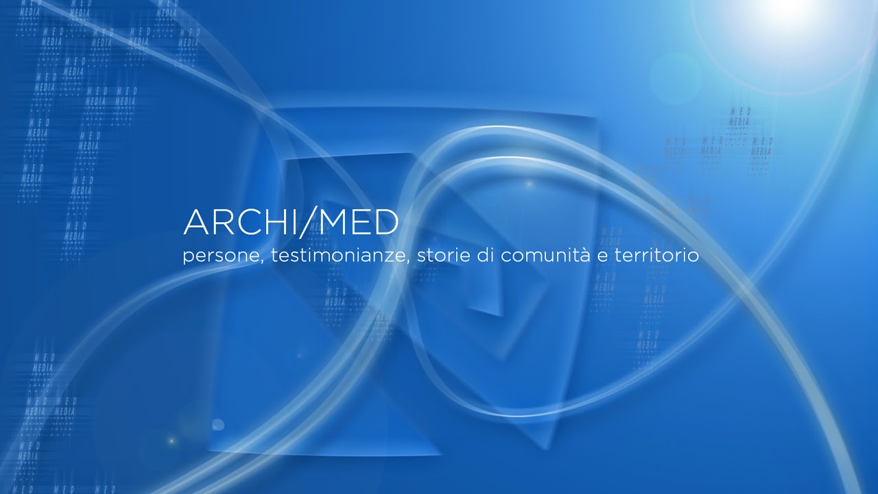 Live streaming di Archivio Audiovisivo di Med Media