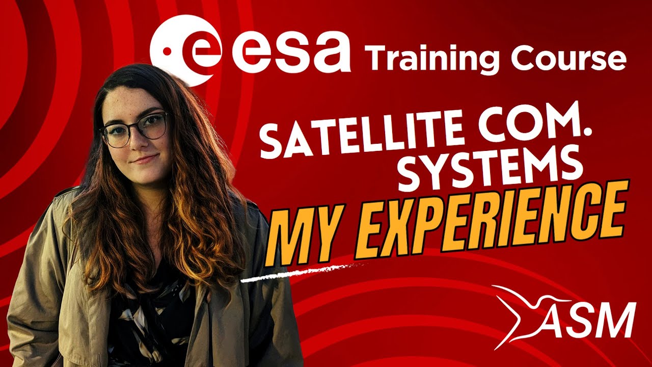 My Experience at the ESA Satellite Communication Sytems Training Course