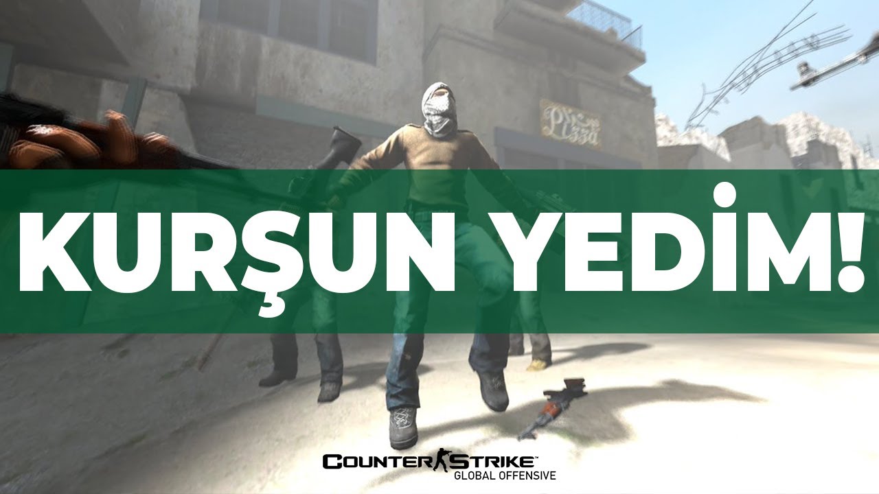 KURŞUN YEDİM! - CSGO