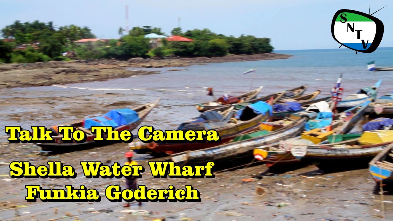 Talk To The Camera - Shella Water Wharf - Sierra Leone