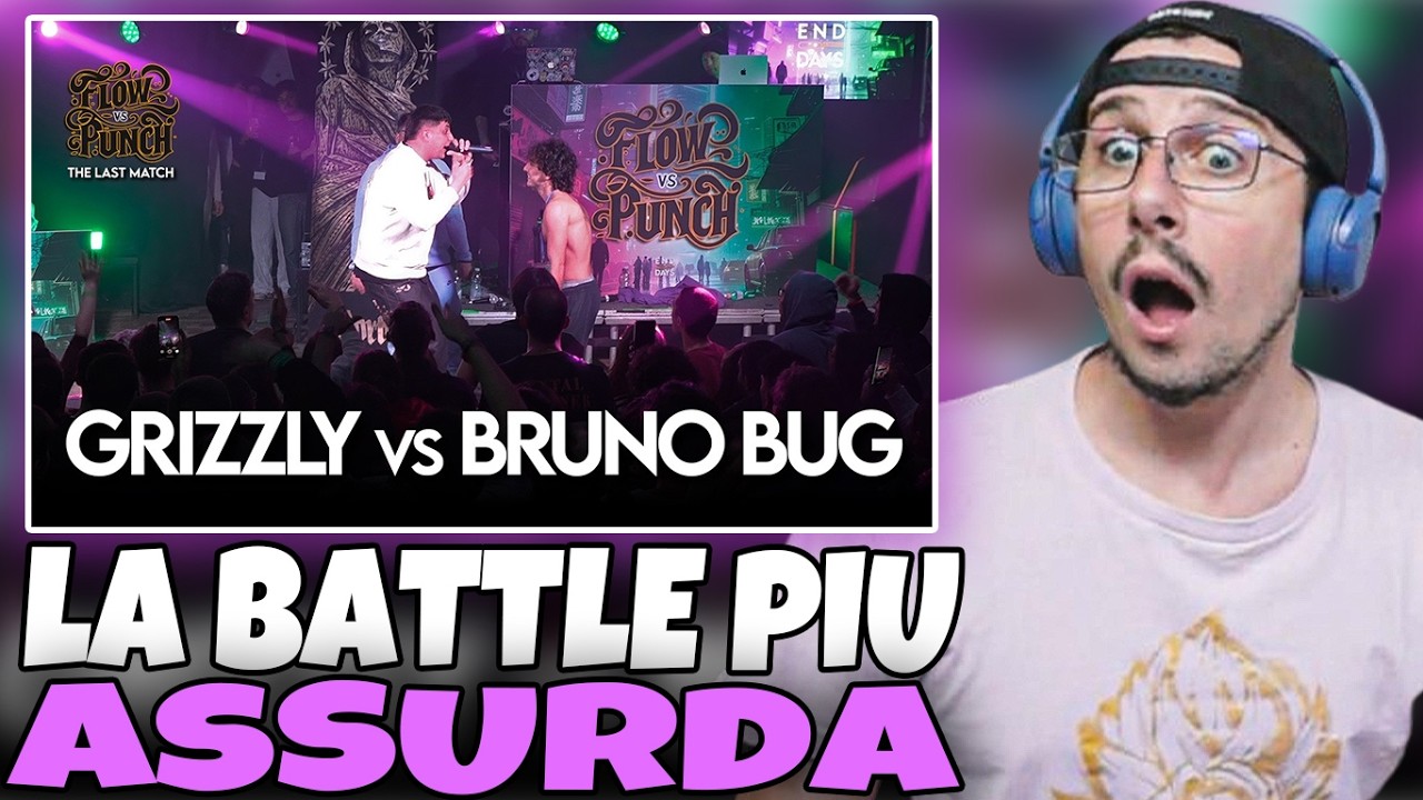 Reaction a GRIZZLY vs BRUNO BUG - END OF DAYS: FLOW vs PUNCH