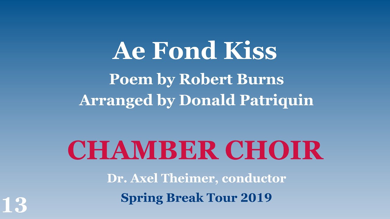 CSBSJU Chamber Choir - Ae Fond Kiss