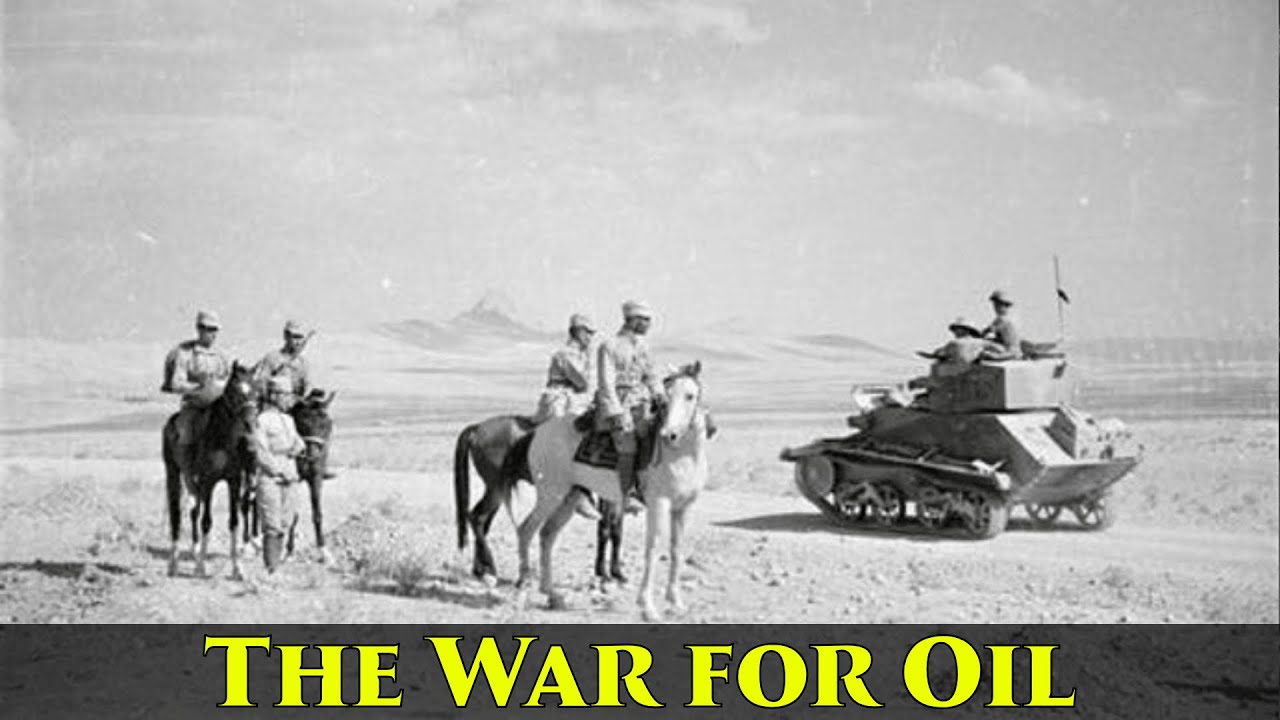 War for the Oil Routes | The Middle Eastern Front of World War II