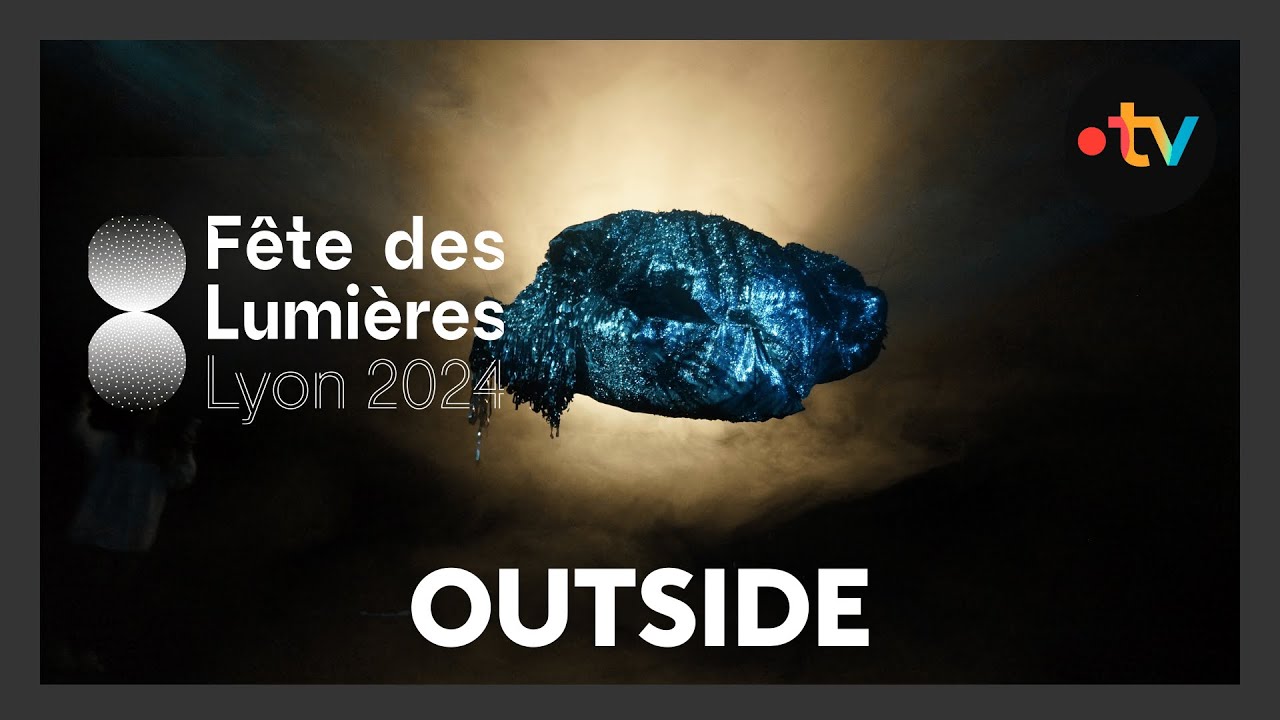 Fête des lumières 2024 / Trophée Engagé : OUTSIDE