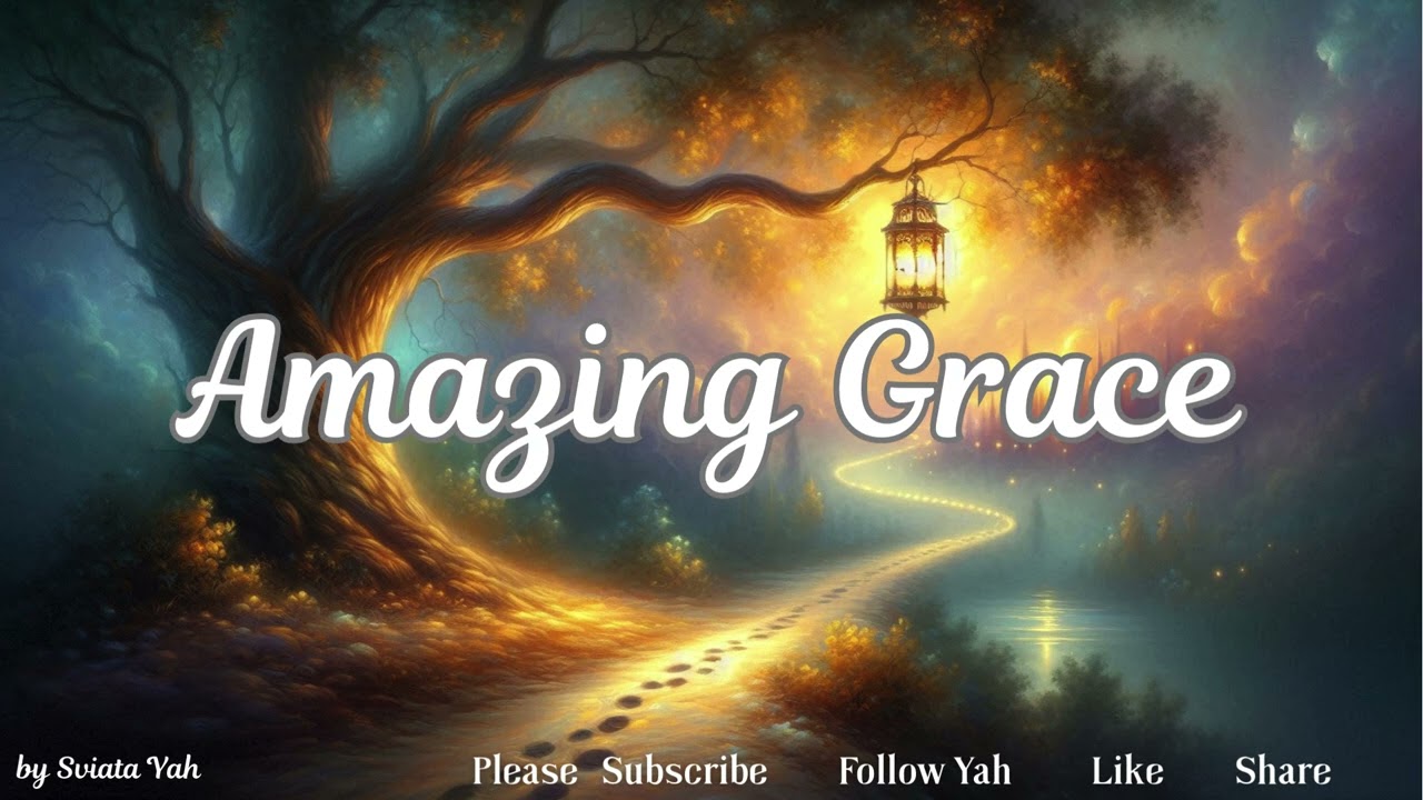 AMAZING GRACE ~ In COVENANT