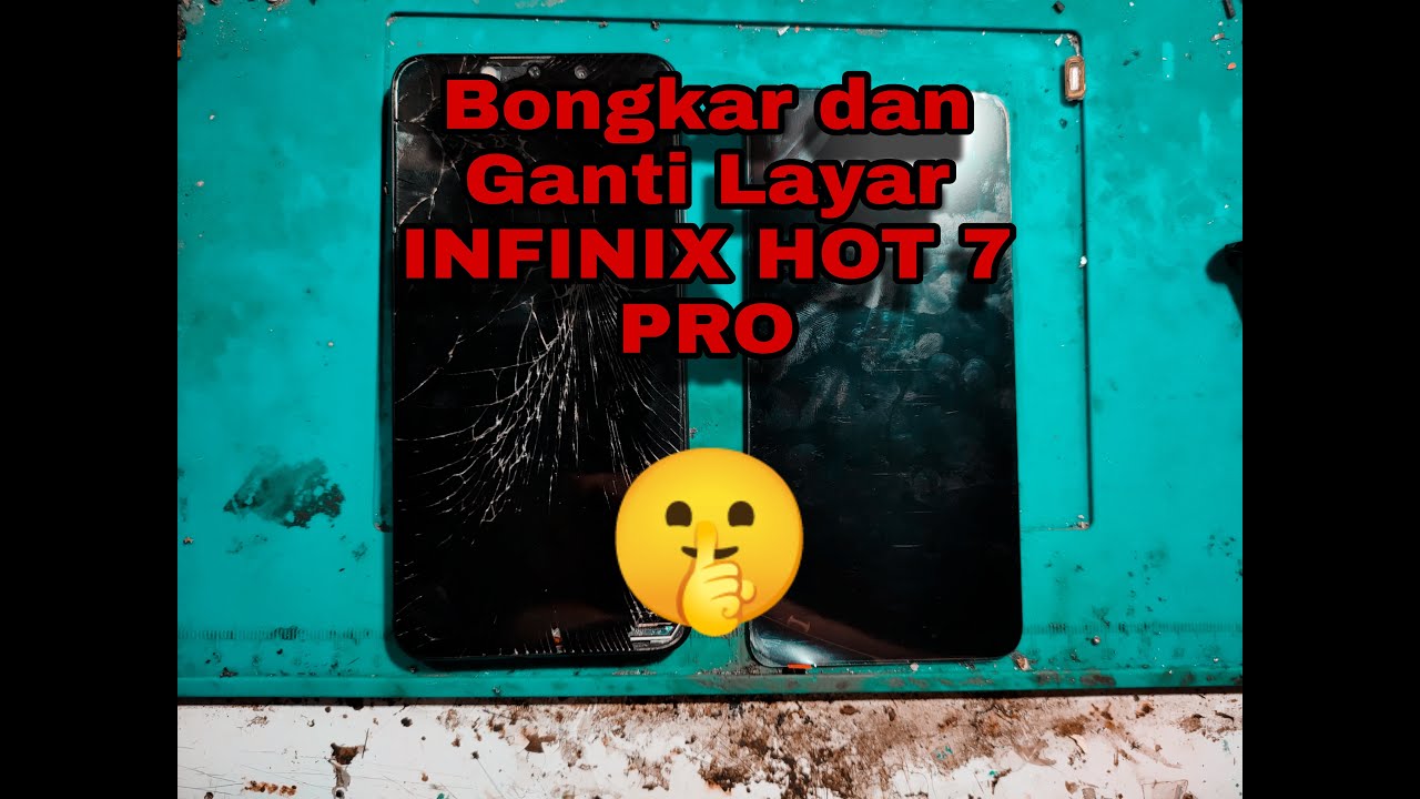 INFINIX HOT 7 PRO - Cara Bongkar dan Ganti Layar LCD INFINIX HOT 7 PRO dengan Mudah