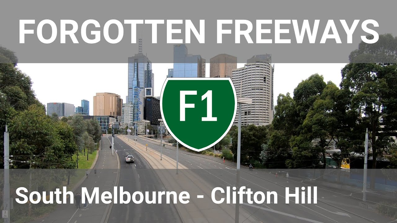 The F1 - Melbourne's Forgotten Freeways