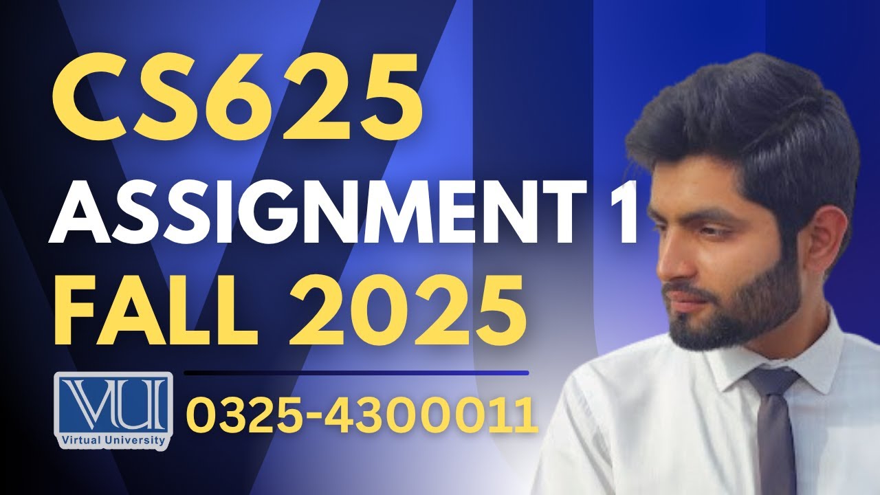 CS625 assignment 1 solution 2025 | CS625 assignment 1 solution fall 2025
