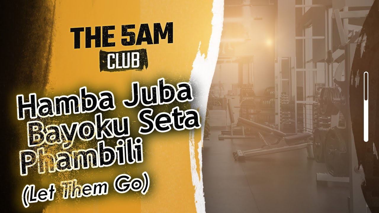 THE 5AM CLUB - LET THEM GO | Letting Go, Healing, Time, Patience, Attachment, Independence, SelfLove