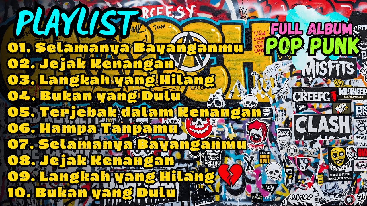 Playlist Full Album Pop Punk Terbaik Yang Harus Kalian Dengar | Album Viral Hits