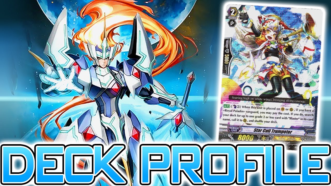 B L A S T E R S ! Royal Paladin Deck Profile | Premium | Cardfight!! Vanguard